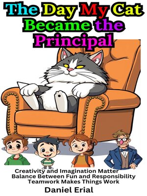 cover image of The Day My Cat Became the Principal